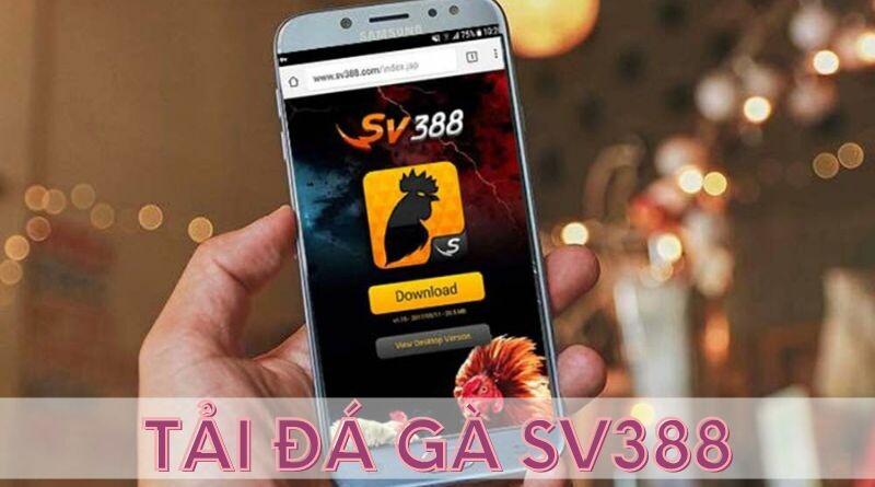 Hướng Dẫn Tải App SV388 Trực Tiếp Trên Website Chính Thức